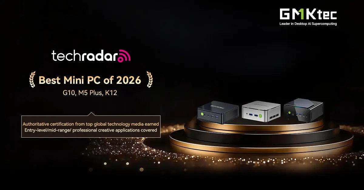 GMKtec、世界的権威メディア TechRadar の「Best Mini PCs of 2026」を